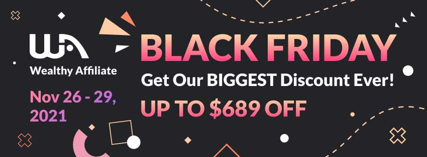 Wealthy Affiliate Black Friday 2021 Discount 850x314