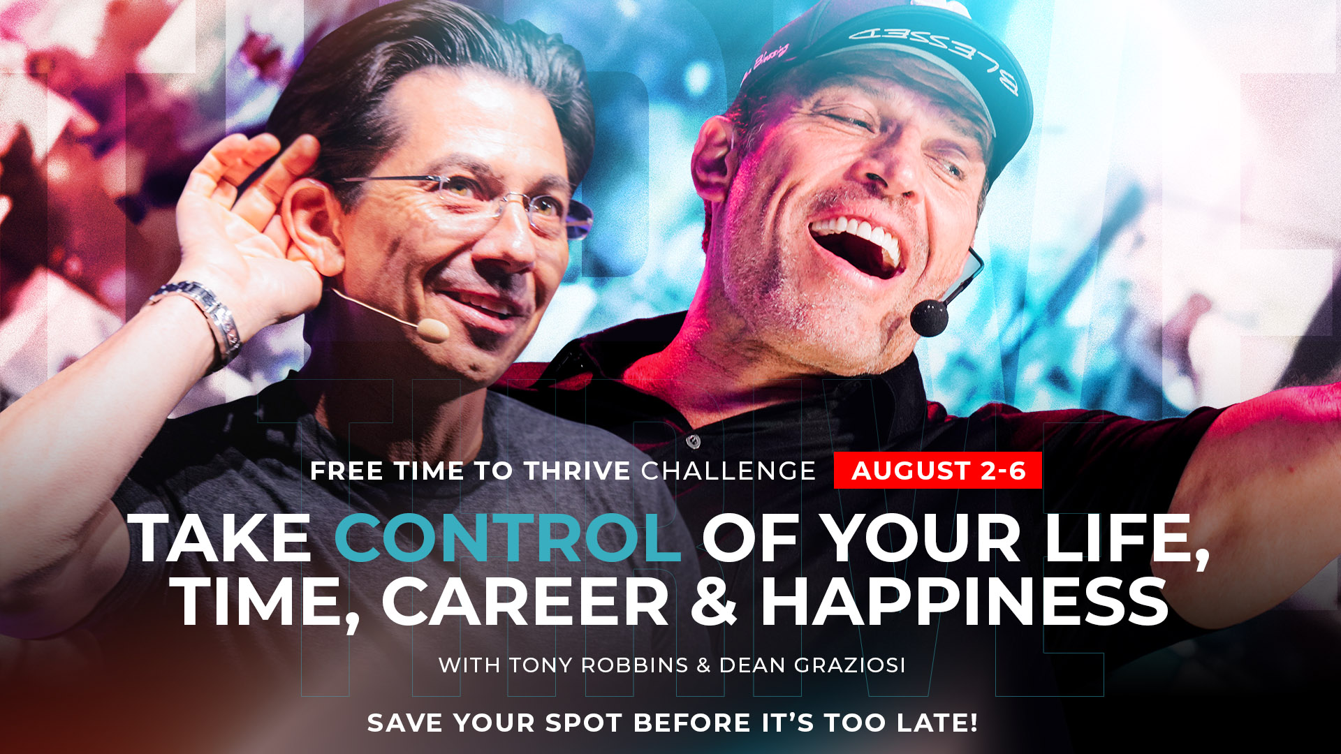 Time To Thrive Challenge - Take Control of your life