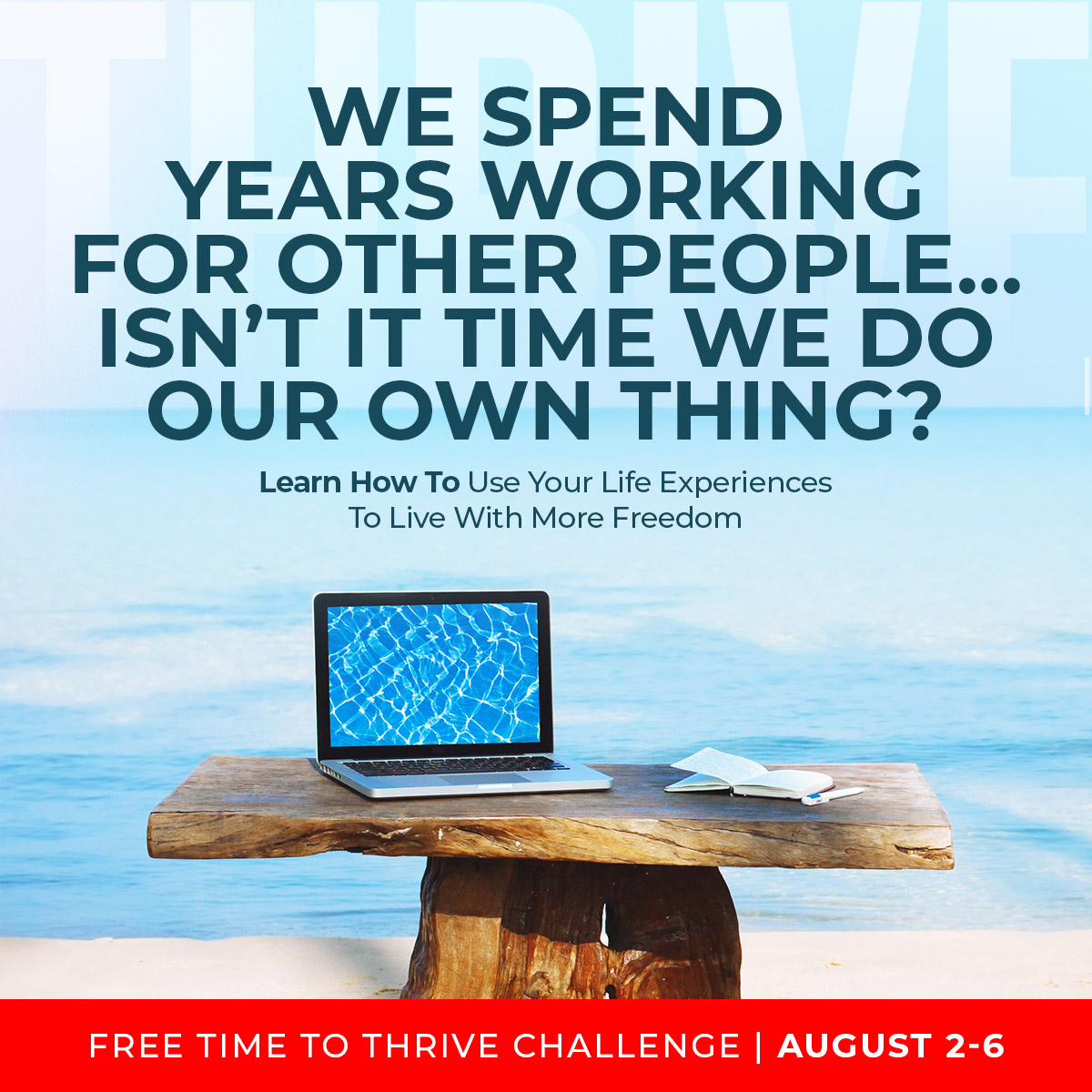 Time To Thrive Challenge 2022