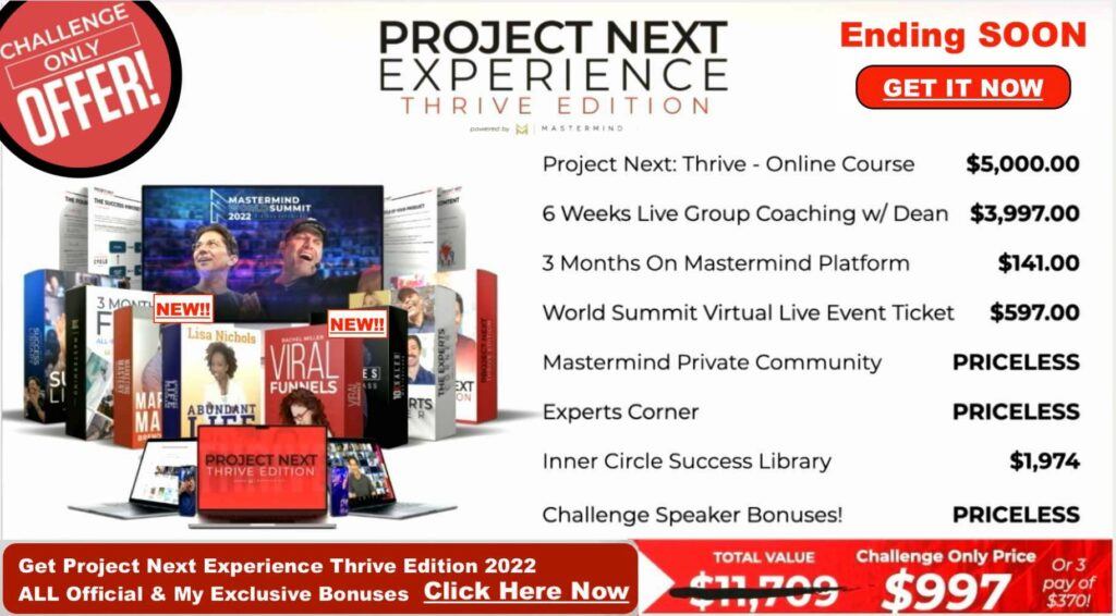 Get Project Next Experience Thrive Edition 2022 And All Bonuses_updated on 20220809