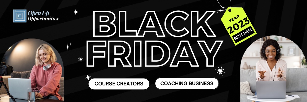 Black Friday Deals 2023 for Course Creators and Coaching Business